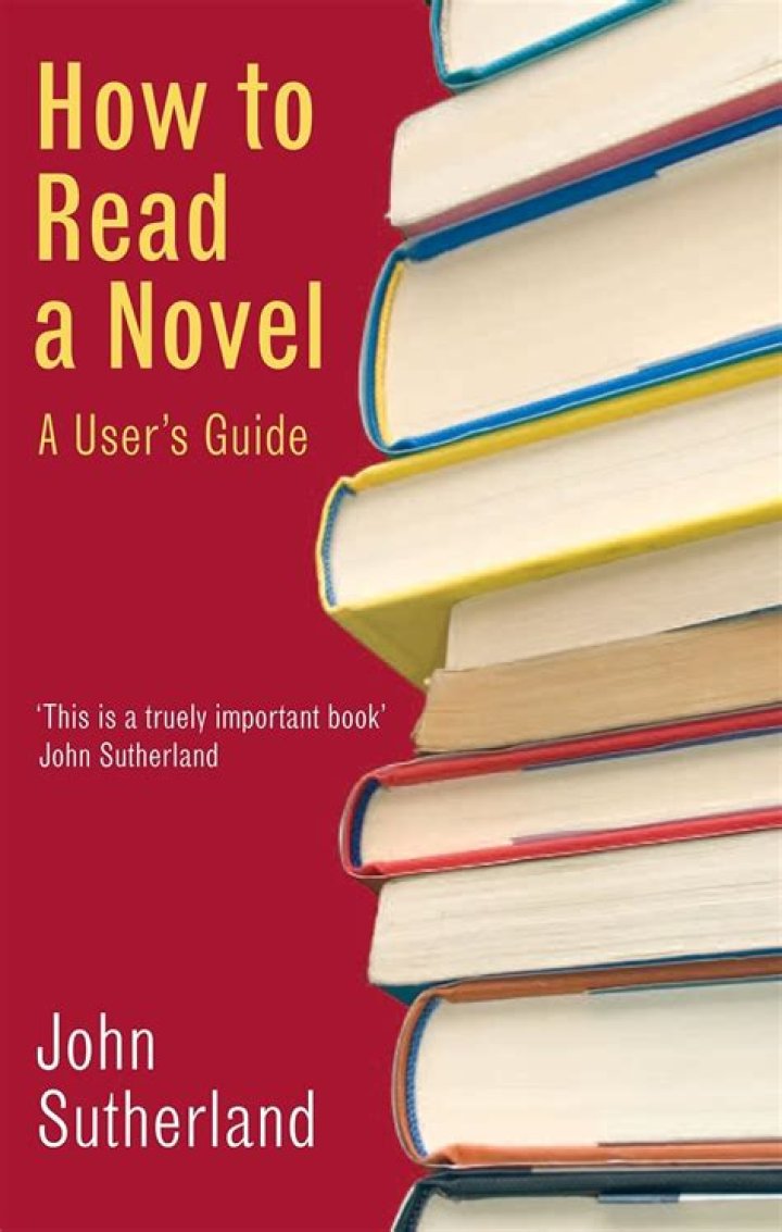 How To Read a Novel