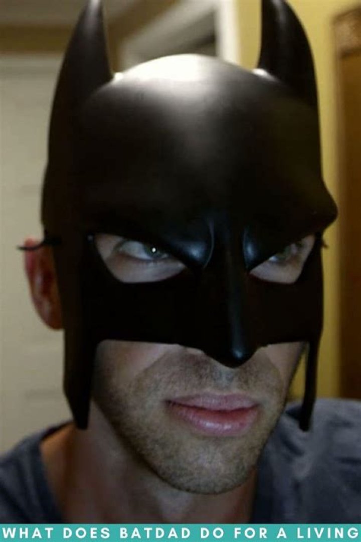 What Does BatDad Do for a Living?